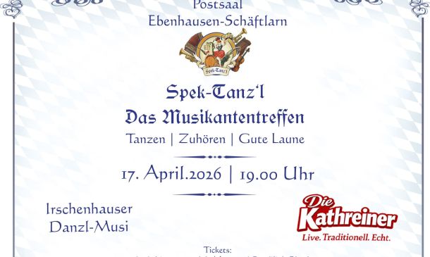Spek-Tanz'l - Das Musikantentreffen im Postsaal Ebenhausen