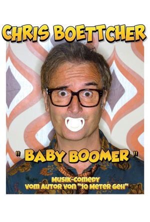 Chris Boettcher: Baby-Boomer im Postsaal Ebenhausen Schäftlarn