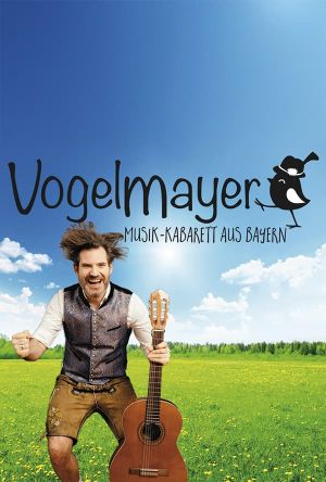 Vogelmayer - Lebensfreude - Veranstaltungsplakat