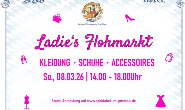 Ladies Flohmarkt - Kleidung! Schuhe! Accessoires! im Postsaal Ebenhausen